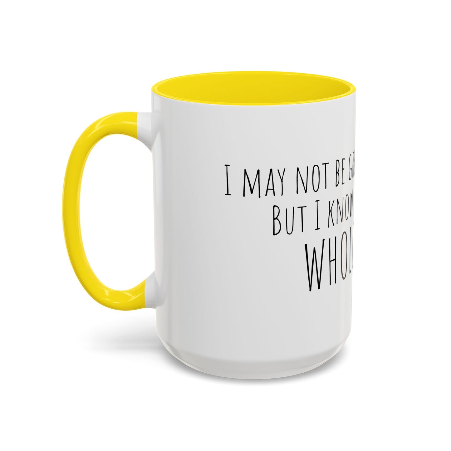 Whole Bitch Accent Mug