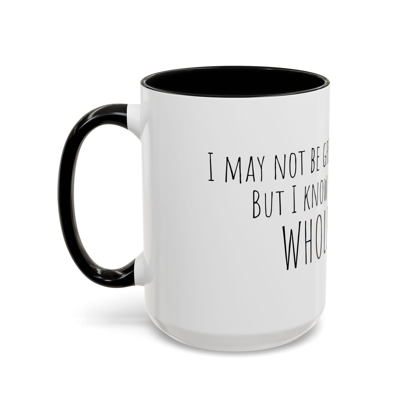 Whole Bitch Accent Mug