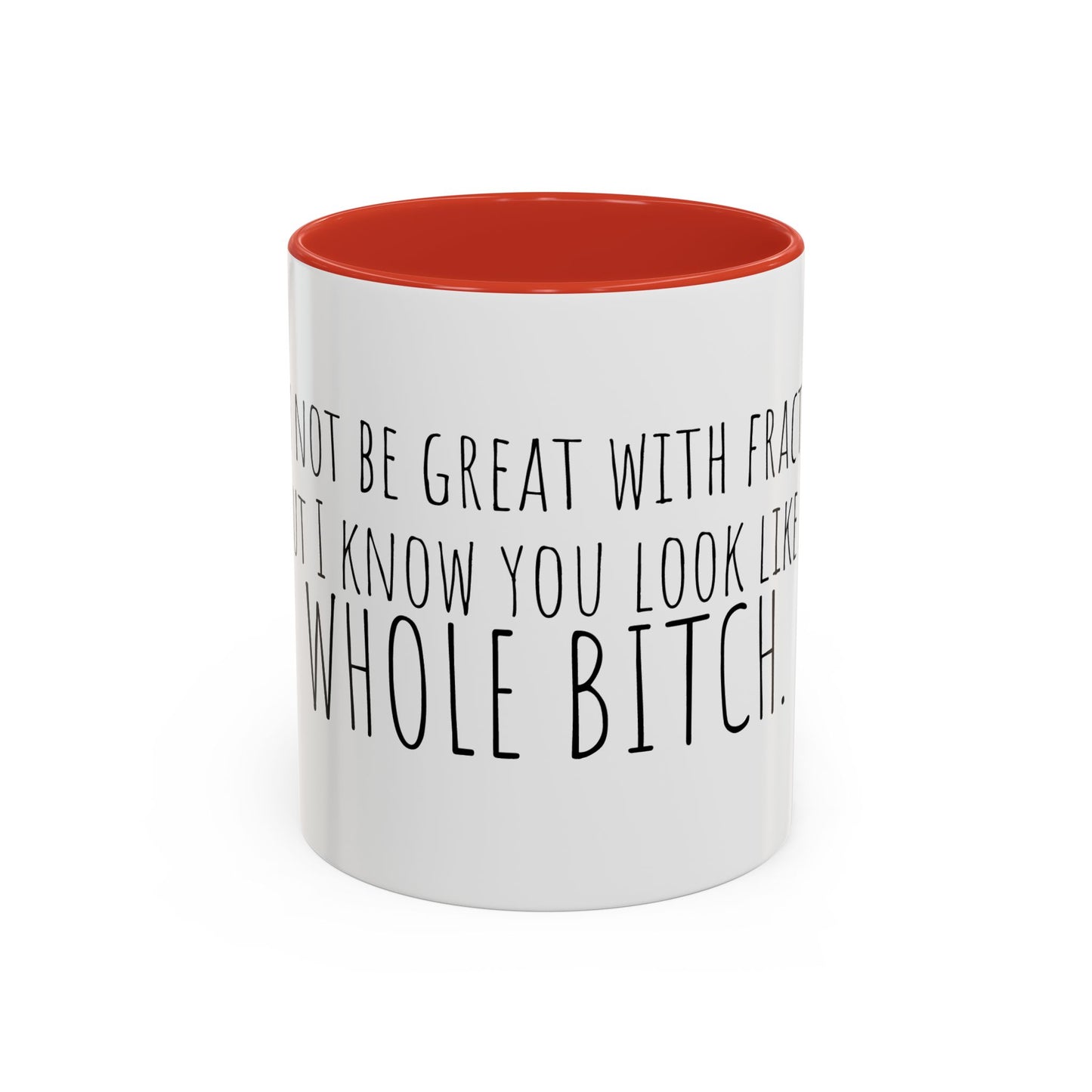 Whole Bitch Accent Mug