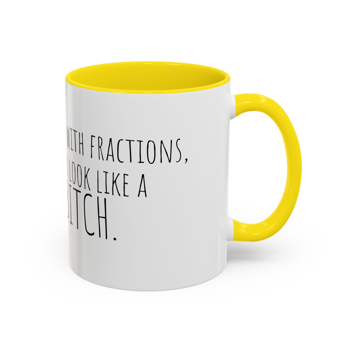 Whole Bitch Accent Mug